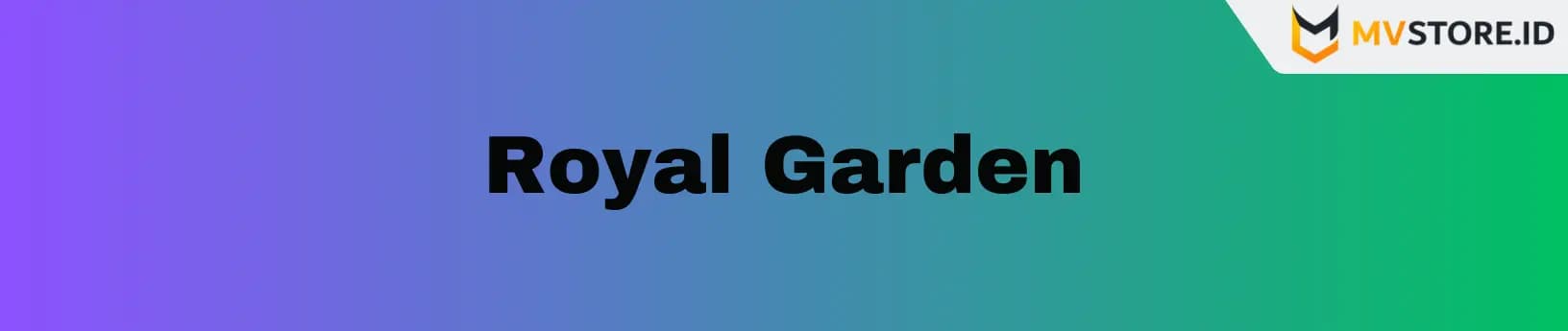 Royal Garden